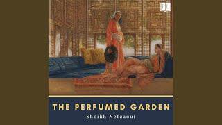 Chapter 13.2 & Chapter 14.1 - The Perfumed Garden