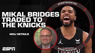 Woj details Mikal Bridges getting traded to the Knicks   SportsCenter