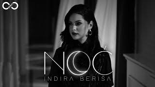 INDIRA BERIŠA - NOĆ OFFICIAL VIDEO