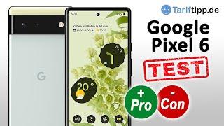 Google Pixel 6  Test deutsch