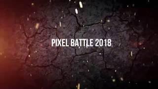 PIXEL BATTLE 2018 VK  ПИКСЕЛЬ БАТТЛ 2018 ВК