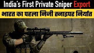 India’s First Private Sniper Export