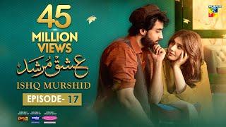 Ishq Murshid - Episode 17 𝐂𝐂 - 28 Jan 24 - Sponsored By Khurshid Fans Master Paints & Mothercare