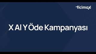 Ticimax  X Al Y Öde Kampanya Yönetimi