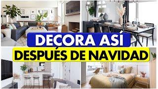 COMO DECORAR DESPUES de NAVIDAD los MEJORES TRUCOS  INTERIORISMO