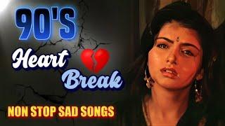 90s Sad Songs Jukebox  Hindi Sad Songs  Famous Bollywood Sad Songs  90s Sad Song Bollywood Mashup