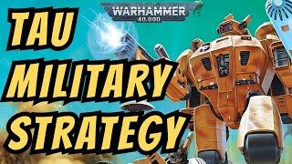 Tau Military Strategy  Warhammer 40k Lore