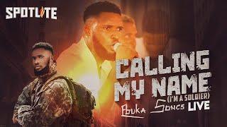 Calling My Name Im A Soldier - Ebuka Songs   Live