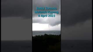 Kupang di landa Badai Tornado 8 April 2023