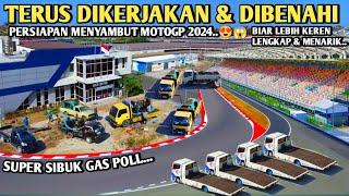 Terbaru.. Sirkuit mandalika hari ini menuju gelaran motogp24 harus lebih serius persiapannya