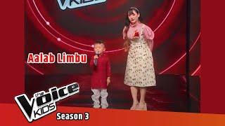 Aalab Limbu The voice of kids 3 Blind audition Season 3
