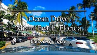 Ocean Drive - Miami Beach Florida  Driving Tour