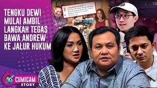 Tengku Dewi Siap Ambil Jalur Hukum Buntut Dugaan Perselingkuhan Andrew Andika  CUMISTORY