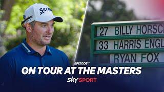 Ryan Fox previews the 2024 Masters  On Tour at The Masters - Episode 1