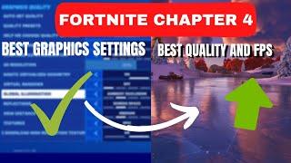 Best Fortnite Chapter 4 PC Graphics Settings - Beautiful Game with Good FPS read description first