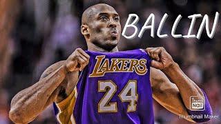 KOBE BRYANT MIX BALLIN RODDY RICH ft MUSTARD