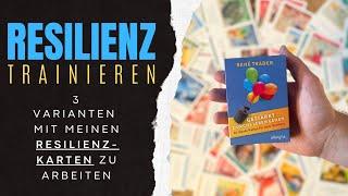 GESTÄRKT DURCHS LEBEN GEHEN Meine Resilienz-Karten  3 Ideen sie zu nutzen - René Träder