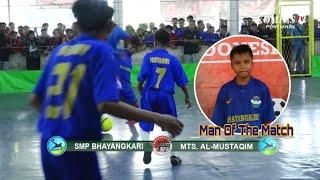 Highlight Laga Pembuka SMP Bhayangkari vs MTs. Al-Mustaqim dalam SMAINDA Futsal Cup