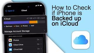 How to know if iPhone is backed up on iCloud 4 Methods