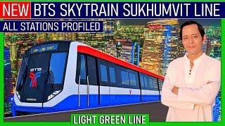 BTS SKYTRAIN SUKHUMVIT LINE  All 48 Stations  Great For Tourists  Best Skytrain Footage