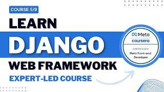 Django Web Framework with an Expert-Led COURSE  Django Web Framework Full TUTORIAL for Beginners