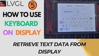 LVGL on STM32 - PART 5  How to use the KEYBOARD on Display