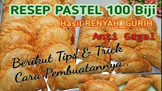 Resep Kulit Pastel Renyah Tahan Lama anti mlempem  pastel isi sayur  takaran gelas  pesanan snack