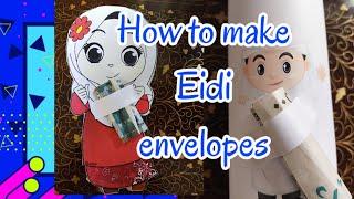 how to make eidi envelope