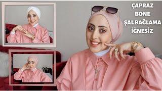 ŞAL BAĞLAMA  ÇAPRAZ BONE ŞAL  3 FARKLI MODEL  İğnesiz  Hijab tutorial  KOLAY ANLATIM