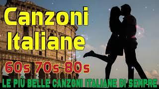 Le più belle Canzoni Italiane 60-70-80-90  Playlist Músicas Italianas  Greatest Italian Songs