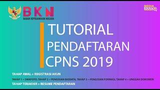 TUTORIAL PENDAFTARAN ONLINE CPNS 20192020 - CARA DAFTAR CPNS 2019 FULL TAHAP 1-5