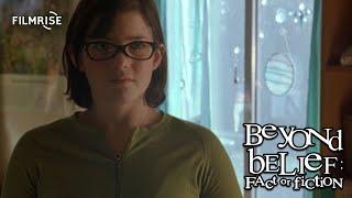 Beyond Belief - Season 4 Episode 6 - Full Episode