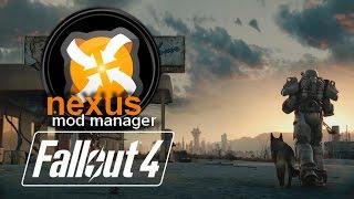 FALLOUT 4 Installing Mods using Nexus Mod Manager NMM **UPDATED**