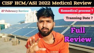 CISF ASIHCM 2022 Today Medical Review  cisf hcm medical review cisf asi medical review today