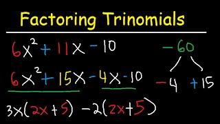 Factoring Trinomials With Leading Coefficient not 1 - AC Method & By Grouping - Algebra  - 3 Terms