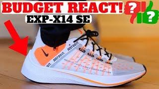 THESE Have REACT? Nike EXP-14 SE Are Worth Buying