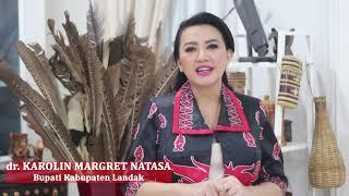 SELAMAT PEKAN GAWAI DAYAK KE-XXXV - KAROLIN MARGRET NATASA