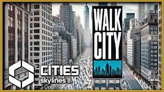 Exploring New Mods in Cities Skylines 2 Game Changer for Walk City?