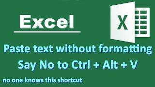 Paste and Keep Text Only Shortcut in Excel paste without formatting