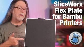 SliceWorx Flex Plate for Bambu Lab 3D Printers