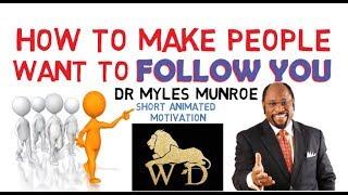 Dr Myles Munroe - HOW TO MAKE A DIFFERENCE IN YOUR COUNTRY WHAT MOST PEOPLE DONT KNOW