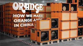 How Orange Amps are made China Edition