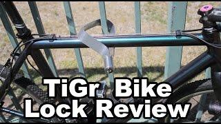 TiGr Bike Lock Review