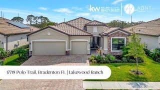 17719 Polo Trail Lakewood Ranch FL 34211  Listed by The AGNT Group