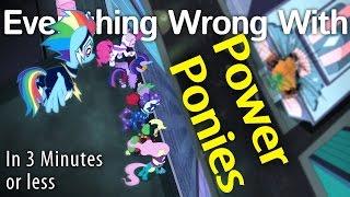 Parody Everything Wrong With Power Ponies in 3 Minutes or Less