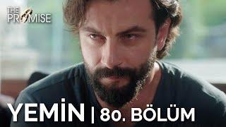 Yemin 80. Bölüm  The Promise Season 2 Episode 80