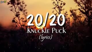 2020 lyrics - Knuckle Puck