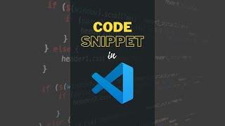 VS Code - Custom Snippet