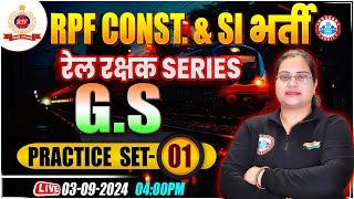 RPF SI & Constable 2024  RPF GKGS Practice Set 01  RPF SI & Constable GS Class by Parul Mam