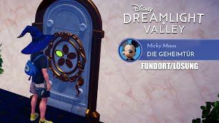 Dreamlight Valley Micky Maus - Die Geheimtür finden... - FundortLösung